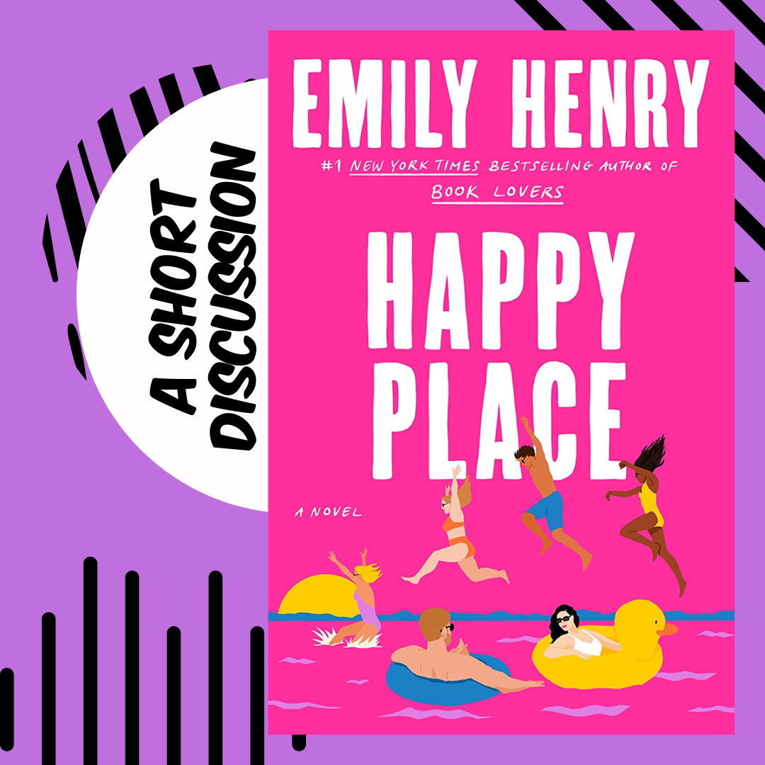 Review: With 'Happy Place,' Emily Henry delivers another satisfying love  story. - The Washington Post