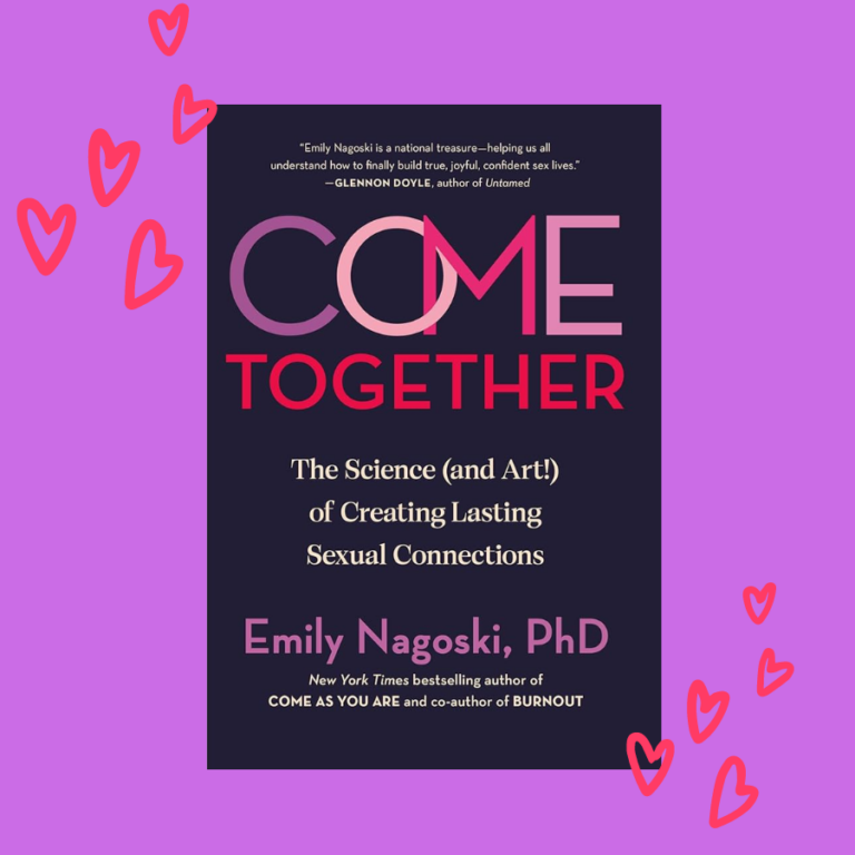 Book Review: Come Together by Emily Nagoski - Feminist Book Club